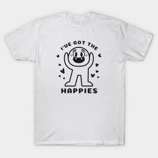 Cute Monster I've Got the Happies For Adults and Kids T-Shirt
